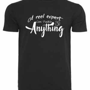 T-Shirt A reel expert can tackle anything black